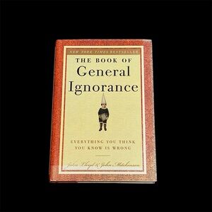 The Book of General Ignorance by John Mitchinson and John Lloyd #nonfiction